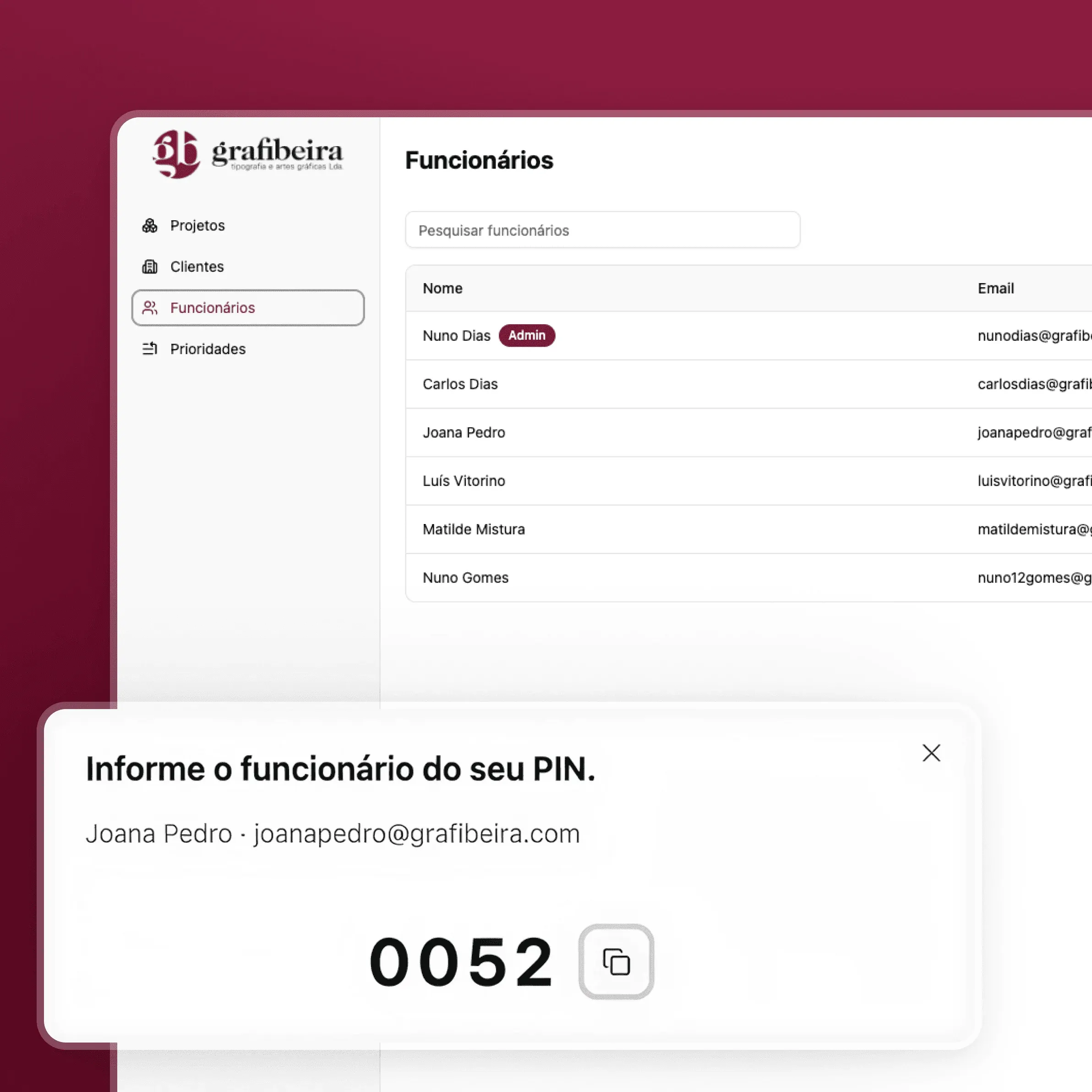 Desktop screen with Grafibeira's team members' information and pin number