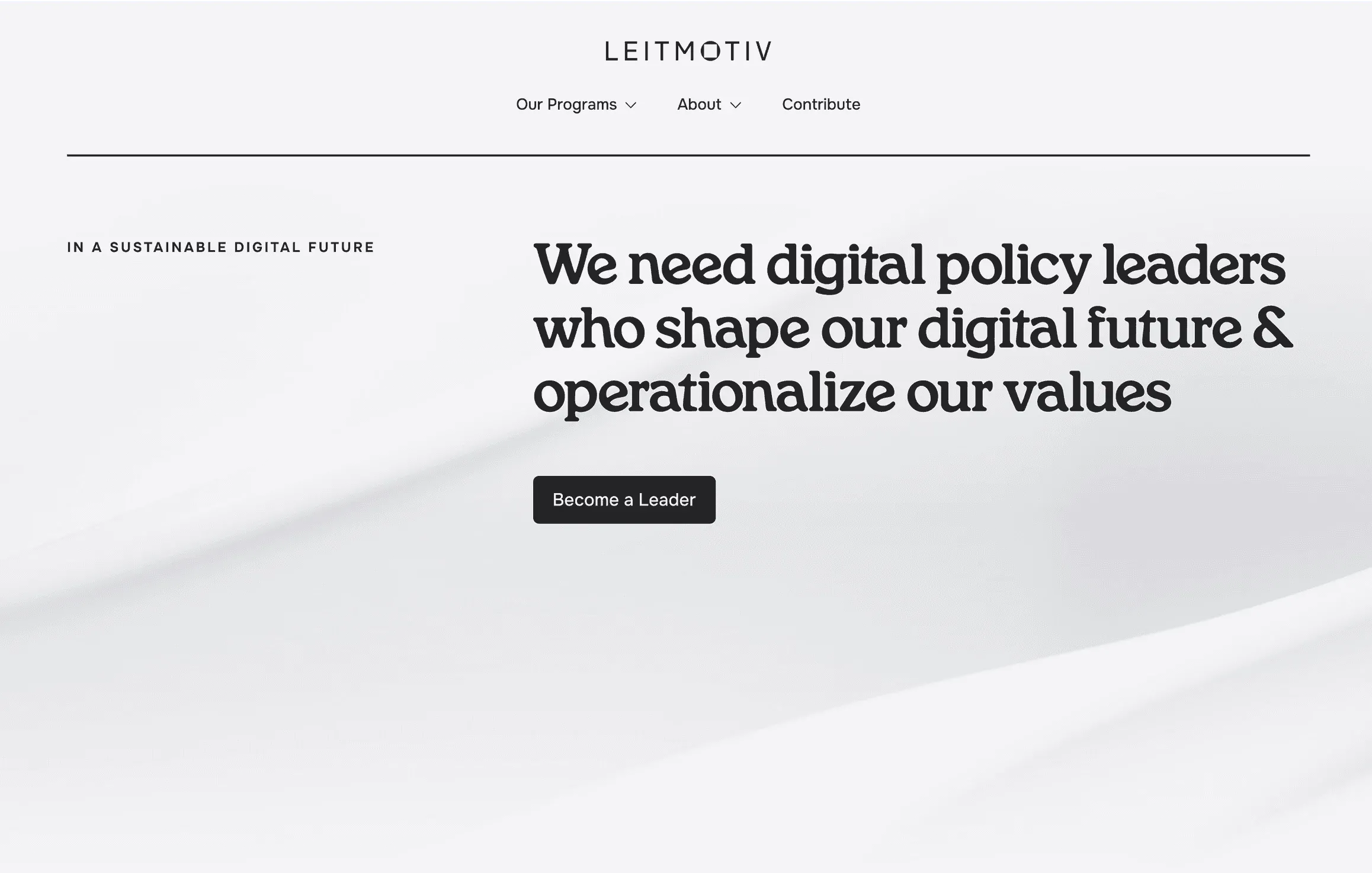 Leitmotiv homepage hero: "We need digital policy leaders who shape our digital future & operationalize our values"