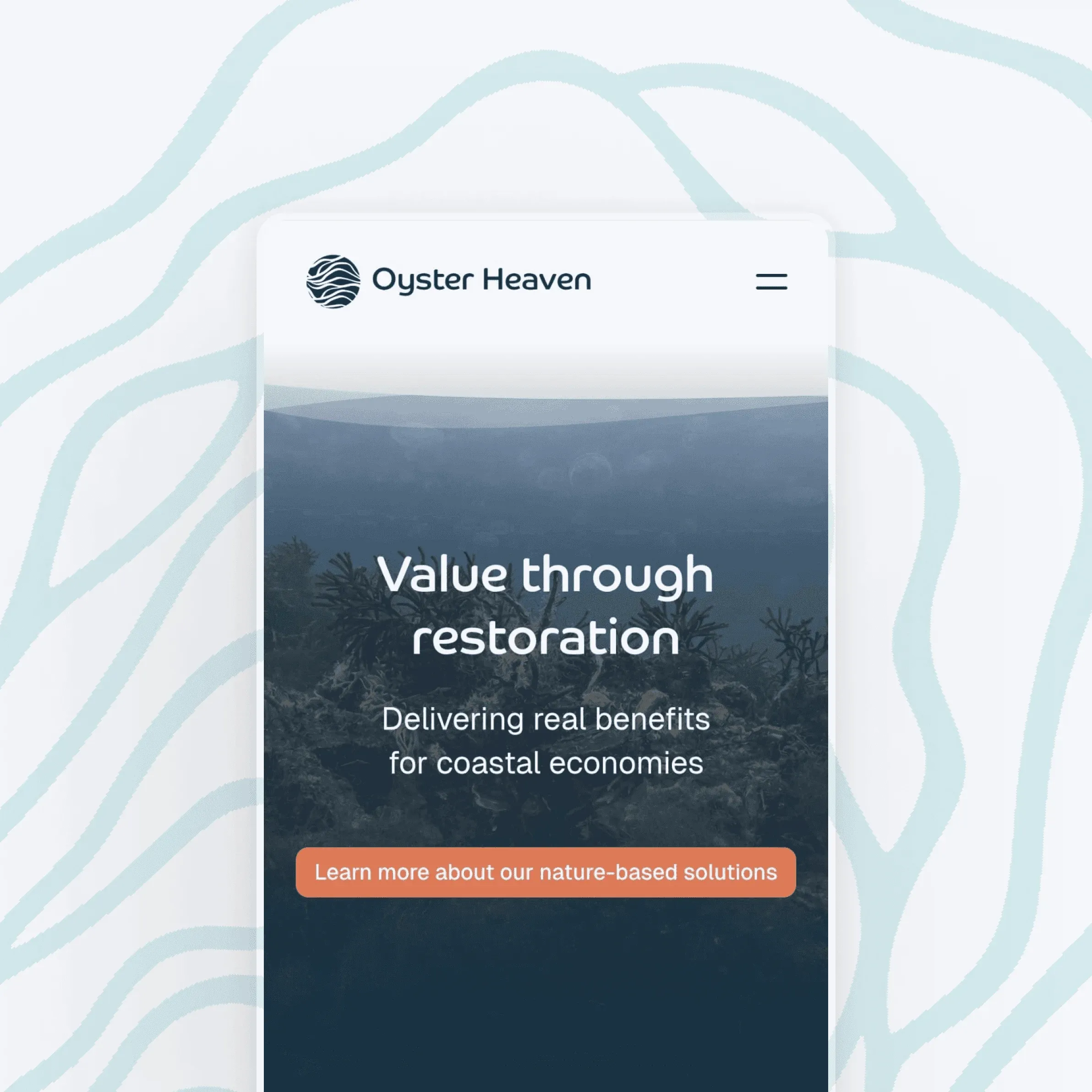Oyster Heaven mobile page "Value through restoration"